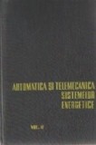 Automatica si telemecanica sistemelor energetice, Volumul al II-lea