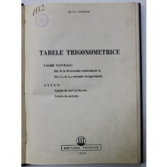 TABELE TRIGONOMETRICE de D.I. CIURILEANU , 1950
