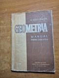 manual de geometrie - pentru clasa a 6-a - din anul 1961