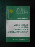 VICTOR VISINESCU - VALORI LEXICALE SI STILISTICE IN PUBLICISTICA LITERARA ...