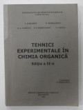 TEHNICI EXPERIMENTALE IN CHIMIA ORGANICA de I. SARAMET ...L.I. SOCEA , 2005