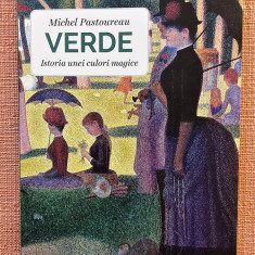 Verde. Istoria unei culori magice. Editura For You, 2022 – Michel Pastoureau