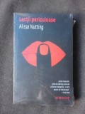 LECTII PERICULOASE - ALISSA NUTTING