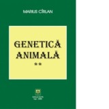 Genetica animala. Volumul 2 - Marius Cirlan