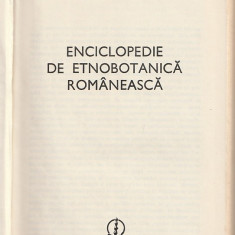VALER BUTURA - ENCICLOPEDIE DE ETNOBOTANICA ROMANEASCA ( 1979 )
