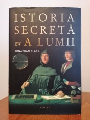 Jonathan Black, Istoria secreta a lumii (edi?ie cartonata) foto