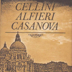 Cellini, Alfieri, Casanova - Memorii