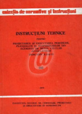 Instructiuni tehnice pentru proiectarea peretilor, planseelor si acoperisurilor din elemente de beton celular autoclavizat foto