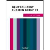 Pr&uuml;fung Express. Deutsch-Test f&uuml;r den Beruf B2 &Uuml;bungsbuch mit Audios Online - Sabine Schluter