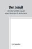 Der Jesuit; Charakter-Gem