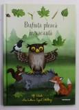 BUFNITA PLEACA IN VACANTA de ULF STARK , ilustratii de ANN - CATHRINE SIGRID STAHLBERG , 2015