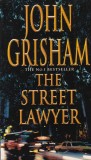 John Grisham - The Street Lawyer (1998)