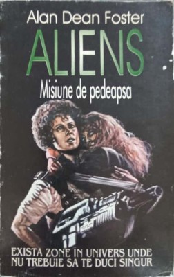 ALIENS, MISIUNE DE PEDEAPSA-ALAN DEAN FOSTER-216333 foto