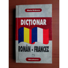 Maria Braescu - Dictionar Roman-Francez
