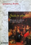 Scoala de solomonie - Antoaneta Olteanu