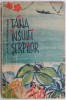 Taina insulei serpilor &ndash; Martin Wickramasinghe - Roman Beletristica