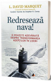 Redreseaza nava! | L. David Marquet