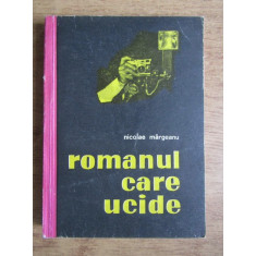 Nicolae Margeanu - Romanul care ucide