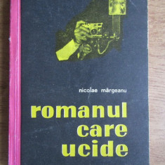 Nicolae Margeanu - Romanul care ucide