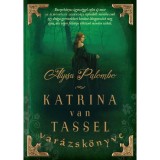 Katrina van Tassel var&aacute;zsk&ouml;nyve - Alyssa Palombo