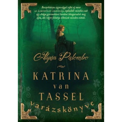 Katrina van Tassel var&amp;aacute;zsk&amp;ouml;nyve - Alyssa Palombo foto