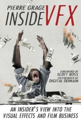 Inside Vfx: An Insider&amp;#039;s View Into the Visual Effects and Film Business foto