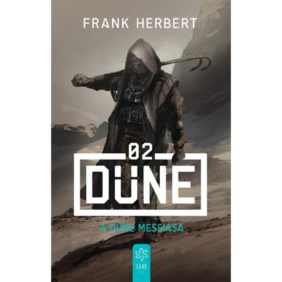 A Dűne messi&amp;aacute;sa - Frank Herbert foto