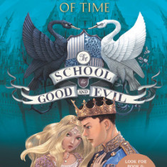 The School for Good and Evil #5: A Crystal of Time