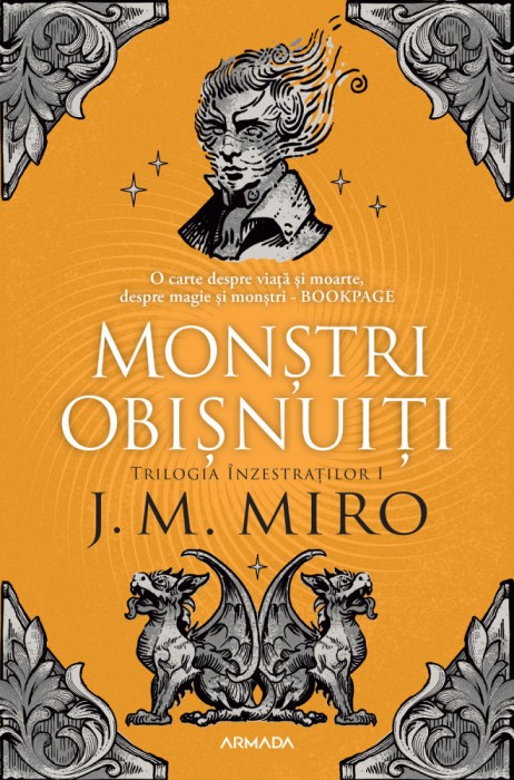 Monștri Obișnuiti (Trilogia &Icirc;NZESTRAȚILOR, partea I)