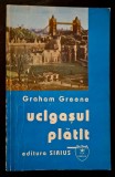 Ucigasul platit &ndash; Graham Greene, titlul original - A Gun for Sale, traducere - Petre Solomon