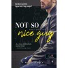 Not So Nice Guy - Nem is olyan rendes sr&aacute;c - R. S. Grey