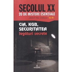 Jacob Van Eriksson - Secolul XX. 20 de mistere esentiale, volumul 8. CIA, KGB,