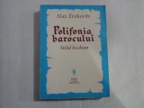POLIFONIA BAROCULUI - MAX EISIKOVITS