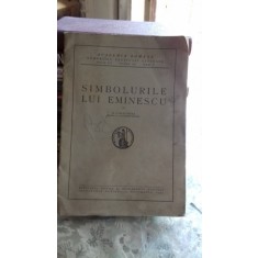 Simbolurile lui Eminescu - D. Caracostea