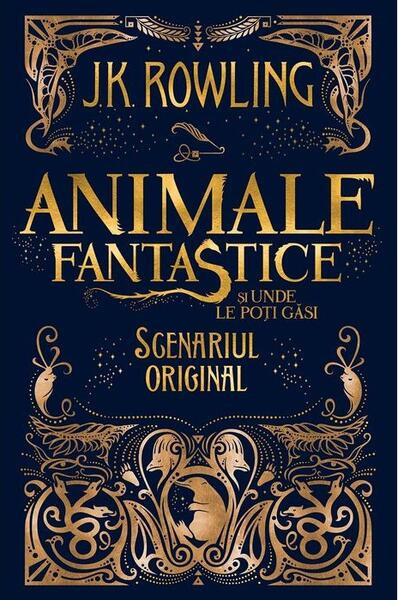 Animale fantastice și unde le poți găsi (Vol. 1) - Hardcover - J.K. Rowling - Arthur