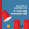 O Memorie Exceptionala, Jim Karol, Michael Ross - Editura Curtea Veche