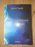 Semiologie speciala veterinara- Vasile Vulpe