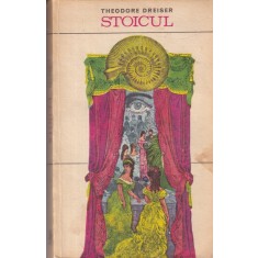 Theodore Dreiser - Stoicul
