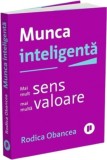 Munca inteligenta, Publica
