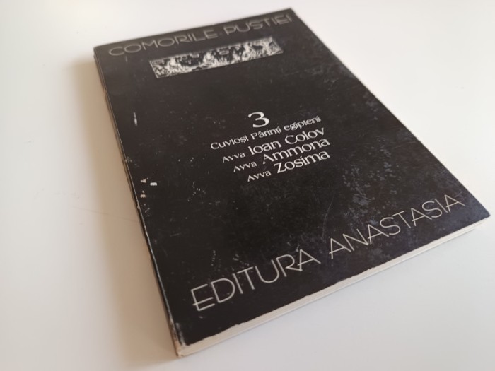 3PARINTI EGIPTENI-AVVA IOAN COLOV, AMMONA, ZOSIMA. COLECTIA &rdquo;COMORILE PUSTIEI&rdquo;-4