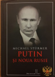 Putin si noua Rusie, Michael Sturmer