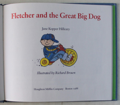 FLETCHER AND THE GREAT BIG DOG by JANE KOPPER HILLEARY , 1988 foto