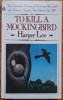 To kill a mockingbird - Harper Lee