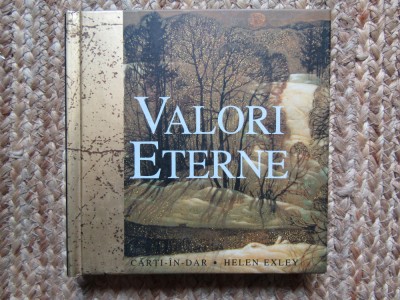 Helen Exley - Valori eterne (2006) foto