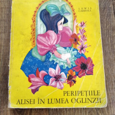 Peripetiile Alisei in lumea oglinzilor - Lewis Carroll, Ed. Ion Creanga 1971