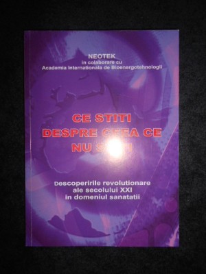 DESCOPERIRILE REVOLUTIONARE AL SECOLULUI XXI IN DOMENIUL SANATATII foto