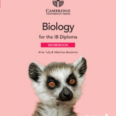 Biology for the Ib Diploma Workbook with Digital Access (2 Years) [With eBook]