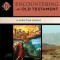 Encountering the Old Testament: A Christian Survey