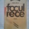 (C406) PAVEL BELLU - FOCUL RECE