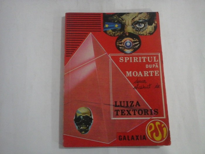 SPIRITUL DUPA MOARTE - Luiza TEXTORIS